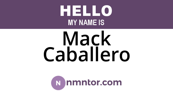 Mack Caballero