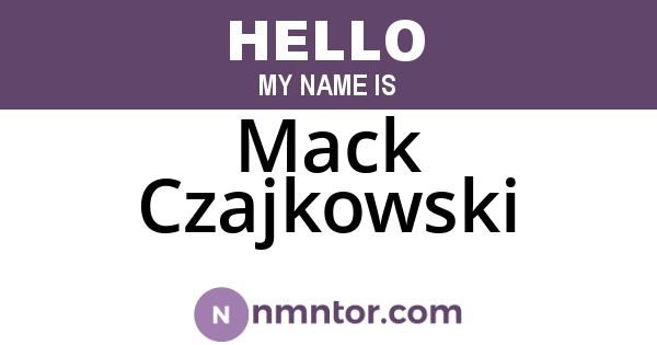 Mack Czajkowski