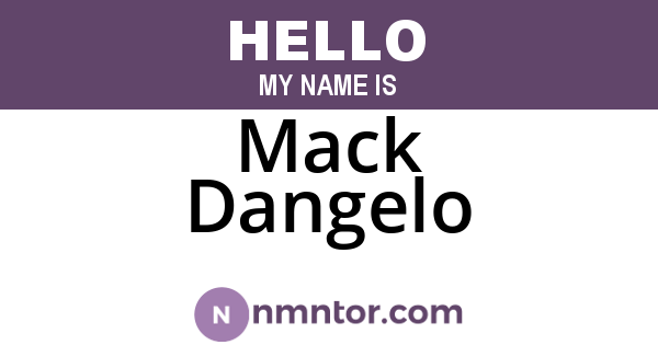 Mack Dangelo