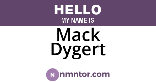 Mack Dygert