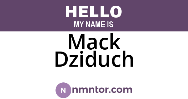 Mack Dziduch