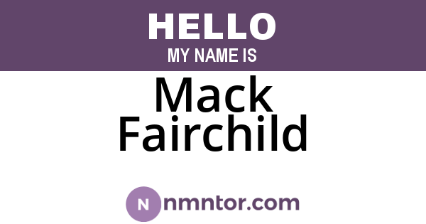 Mack Fairchild