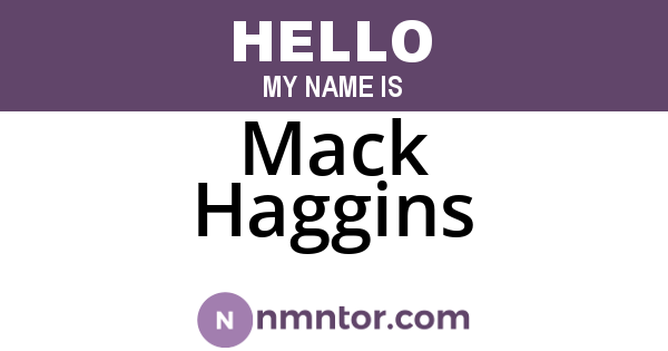 Mack Haggins