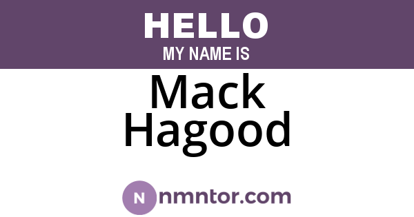Mack Hagood