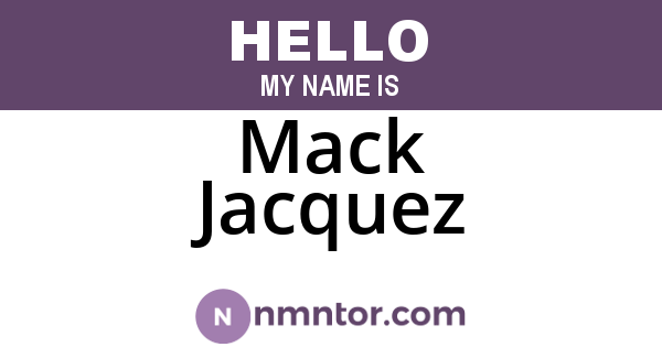 Mack Jacquez