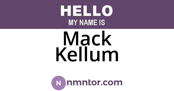 Mack Kellum