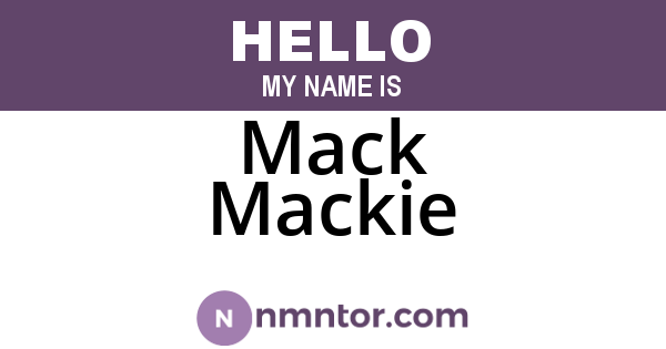 Mack Mackie