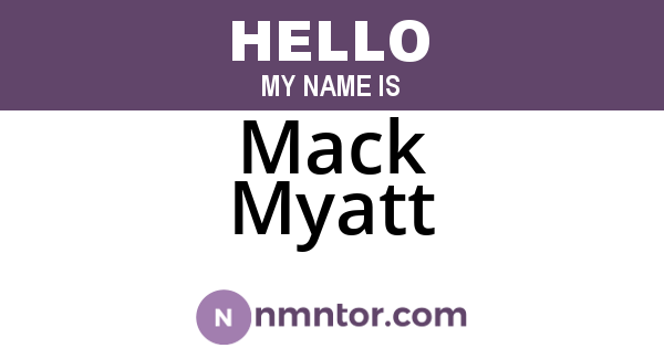 Mack Myatt
