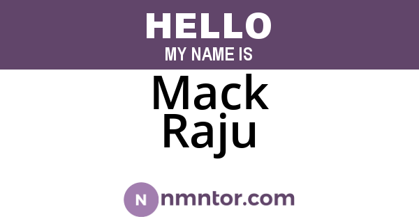 Mack Raju