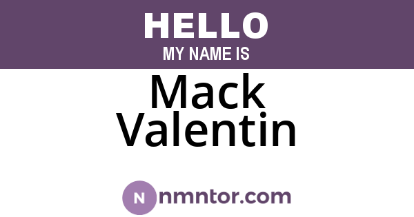 Mack Valentin