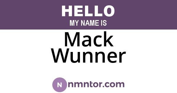 Mack Wunner