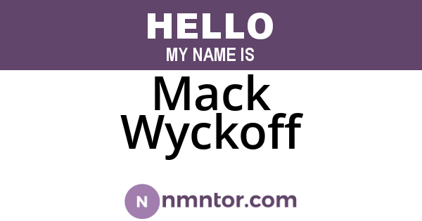 Mack Wyckoff