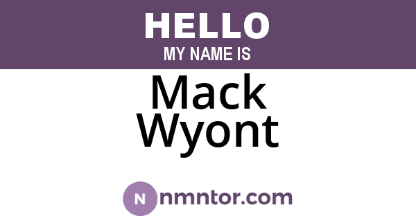 Mack Wyont