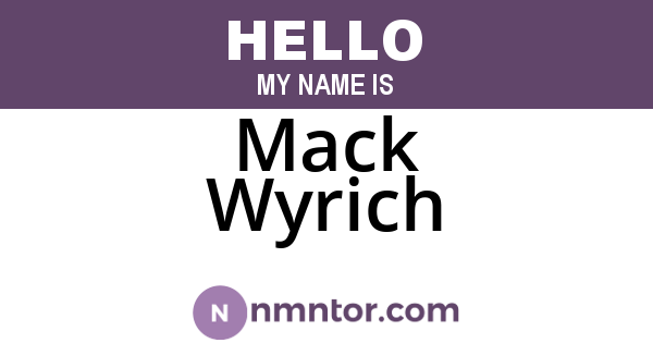Mack Wyrich