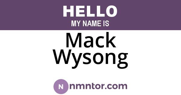 Mack Wysong