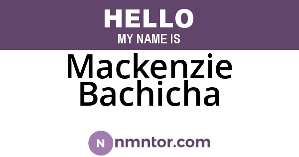 Mackenzie Bachicha