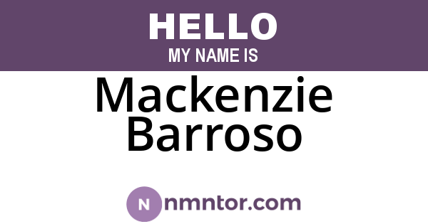Mackenzie Barroso