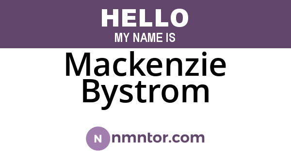 Mackenzie Bystrom