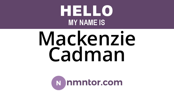 Mackenzie Cadman