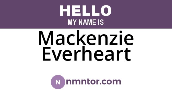 Mackenzie Everheart