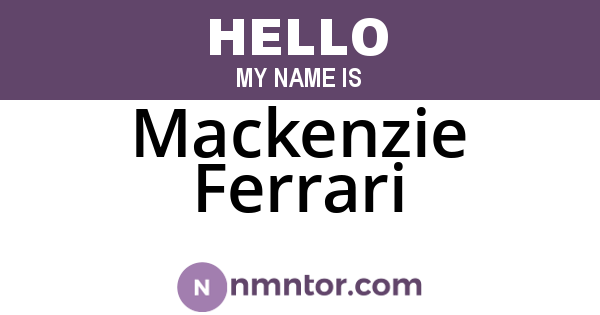 Mackenzie Ferrari