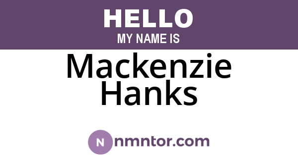 Mackenzie Hanks