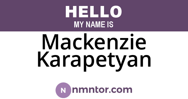 Mackenzie Karapetyan