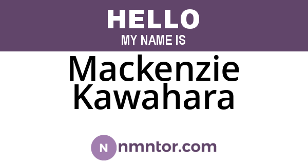 Mackenzie Kawahara