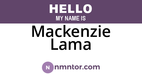 Mackenzie Lama