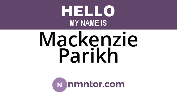 Mackenzie Parikh