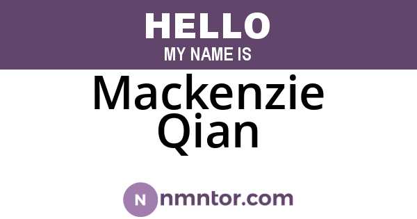 Mackenzie Qian