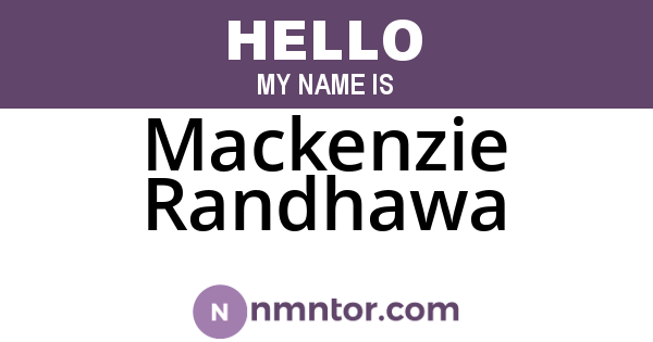 Mackenzie Randhawa