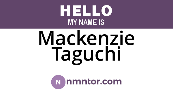 Mackenzie Taguchi