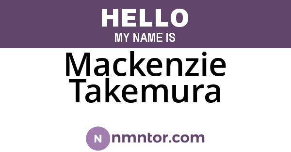 Mackenzie Takemura