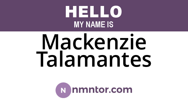 Mackenzie Talamantes