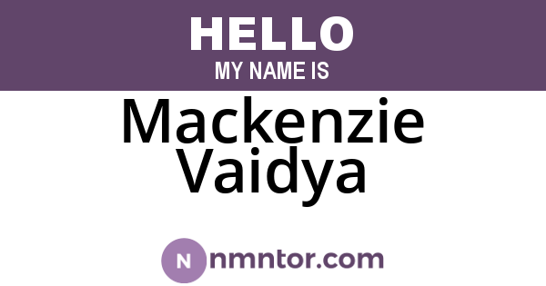 Mackenzie Vaidya