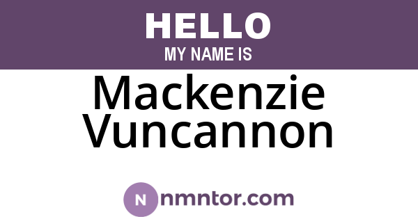Mackenzie Vuncannon