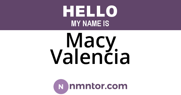 Macy Valencia