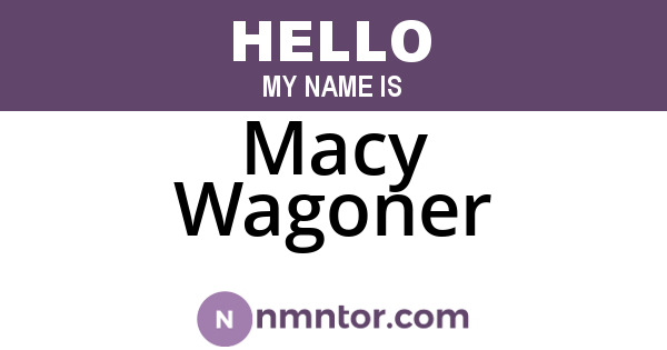 Macy Wagoner