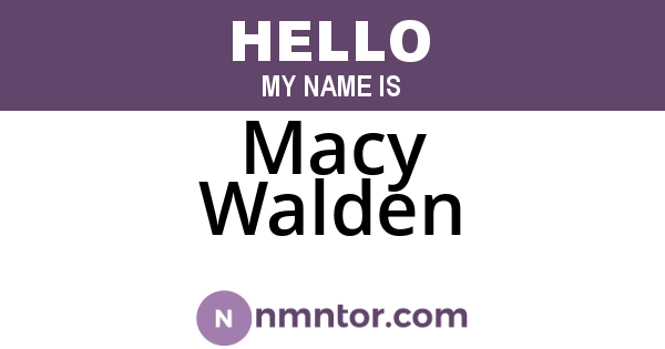 Macy Walden