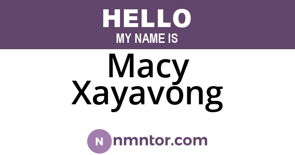 Macy Xayavong