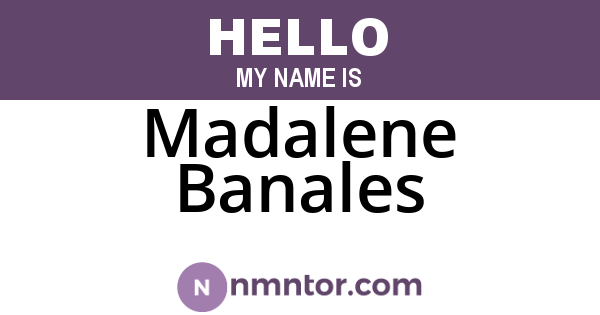 Madalene Banales