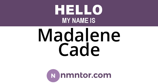 Madalene Cade