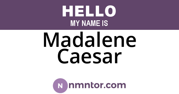 Madalene Caesar