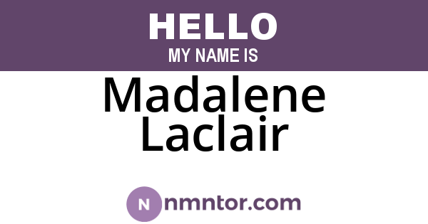 Madalene Laclair