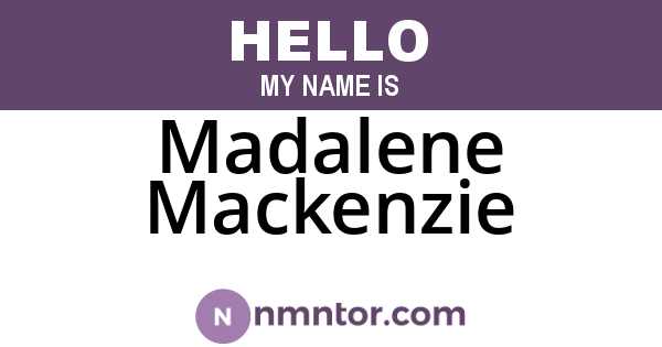Madalene Mackenzie