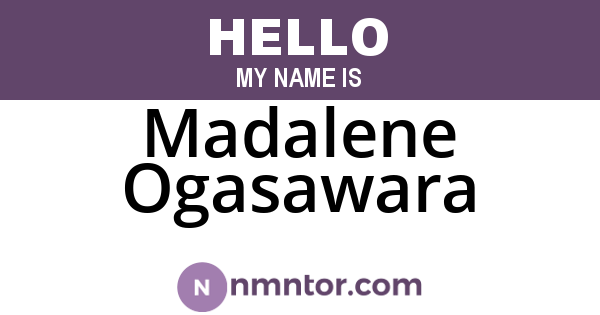 Madalene Ogasawara