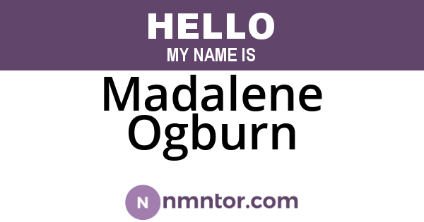Madalene Ogburn