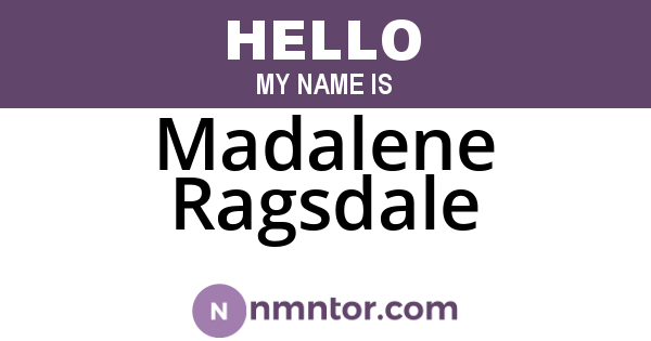 Madalene Ragsdale