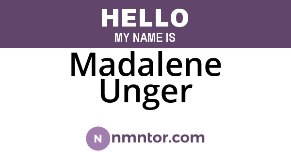 Madalene Unger